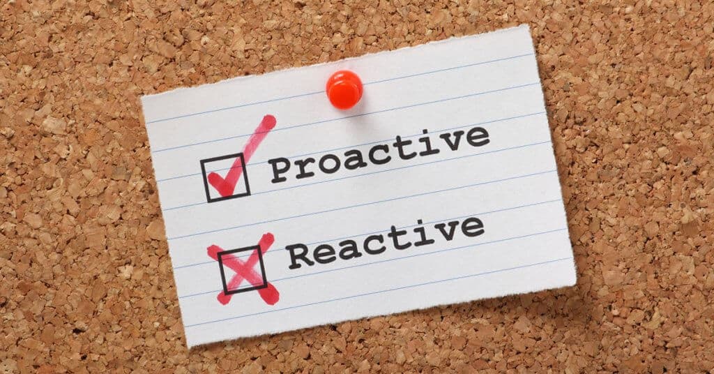 Risk Management: Being Proactive vs Reactive
