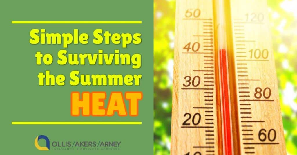 Simple Steps to Surviving the Summer Heat