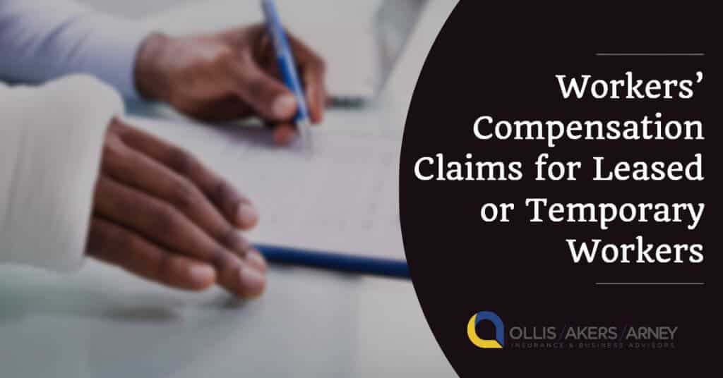 Workers’ Compensation Claims for Leased or Temporary Workers