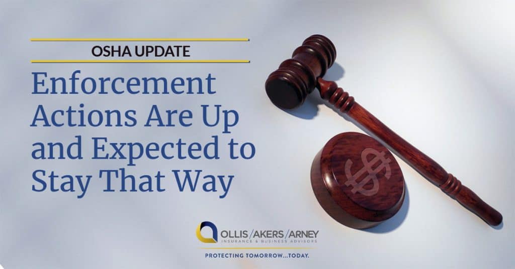 Enforcement Actions Are Up and Expected to Stay That Way