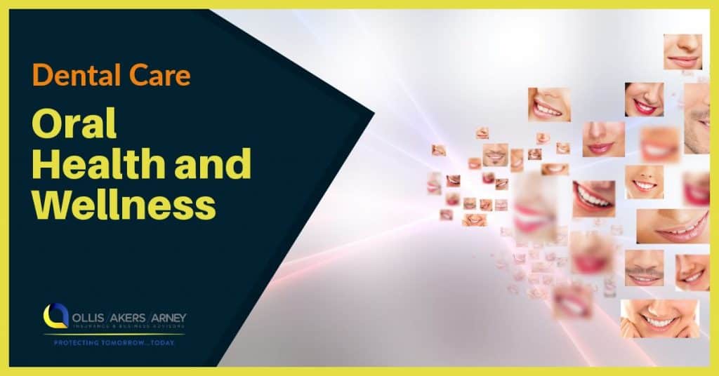 Dental Care: Oral Health and Wellness