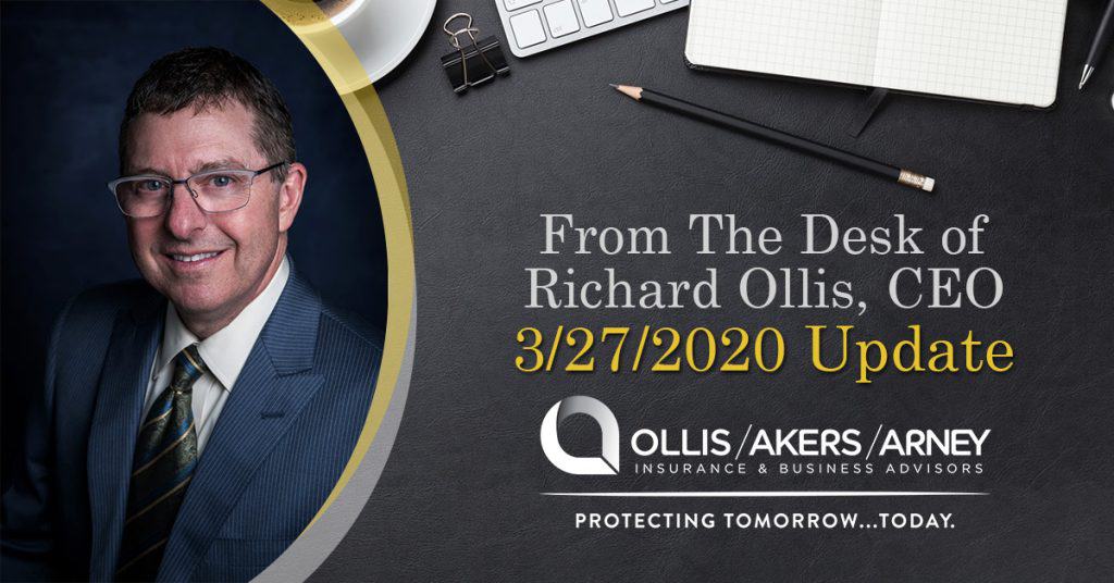 From The Desk of Richard Ollis 3/23/2020 Update