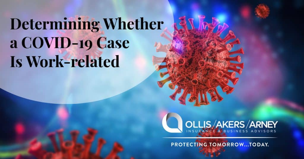 Determining Whether a COVID-19 Case Is Work-related