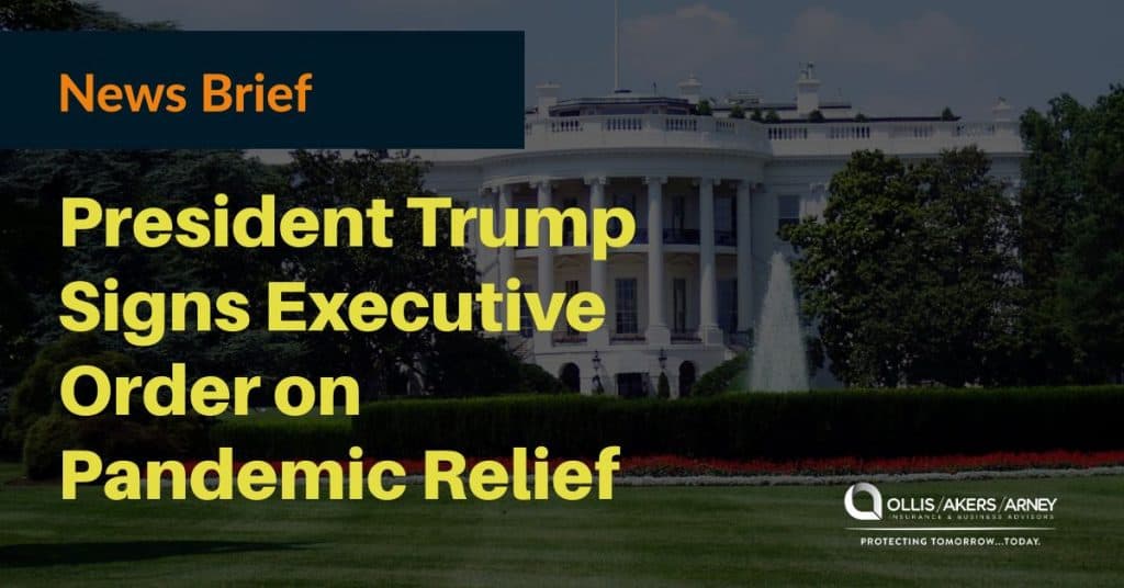 President Trump Signs Executive Order on Pandemic Relief