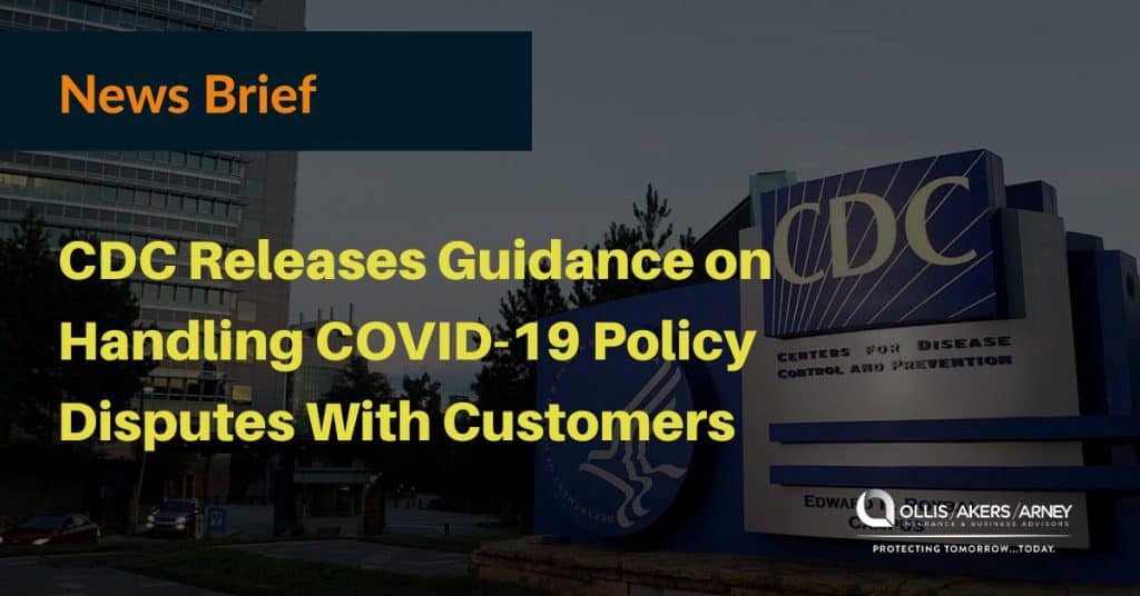 CDC Releases Guidance on Handling COVID-19 Policy Disputes With Customers