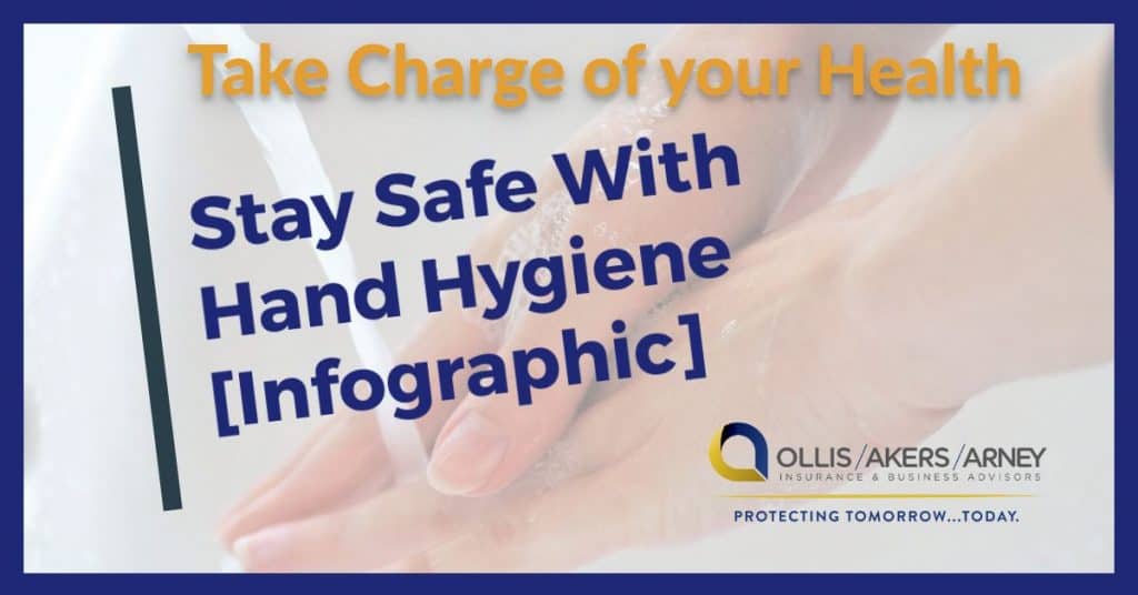 Take Charge of Your Health - Stay Safe With Hand Hygiene