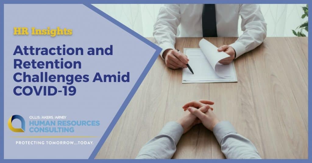 Attraction and Retention Challenges Amid COVID-19