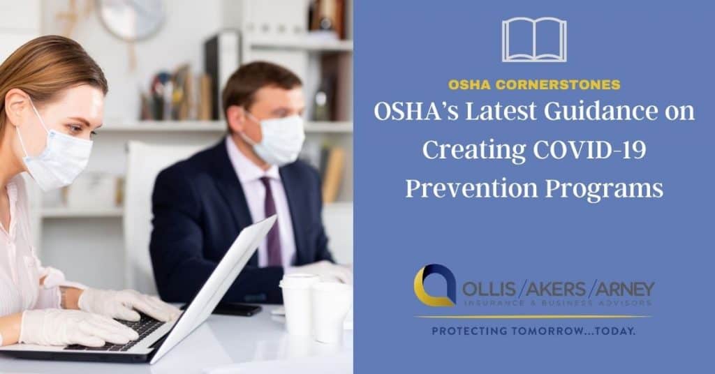 OSHA’s Latest Guidance on Creating COVID-19 Prevention Programs