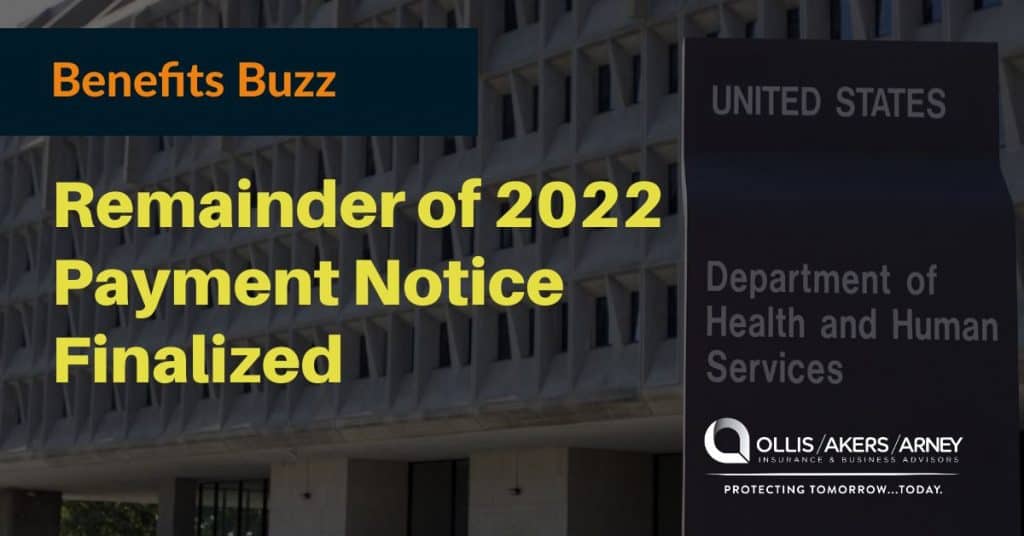 Remainder of 2022 Payment Notice Finalized