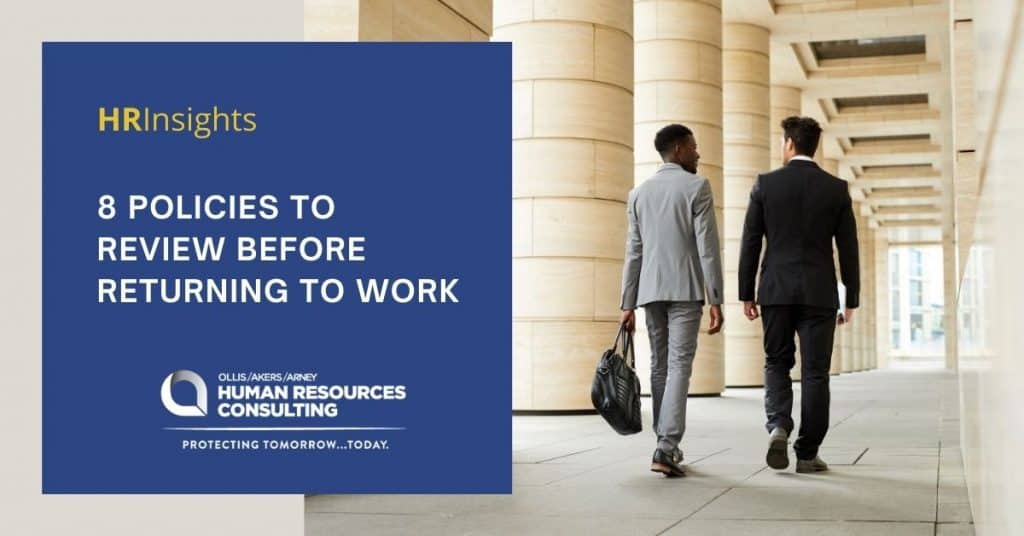 8 Policies to Review Before Returning to Work