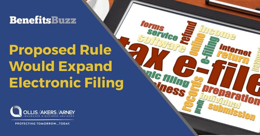Proposed Rule Would Expand Electronic Filing