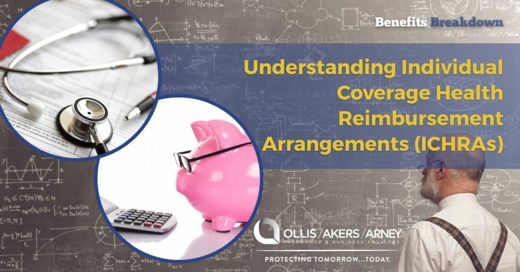 Understanding Individual Coverage Health Reimbursement Arrangements (ICHRAs)