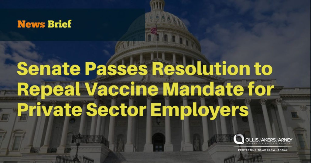 Senate Passes Resolution to Repeal Vaccine Mandate for Private Sector Employers