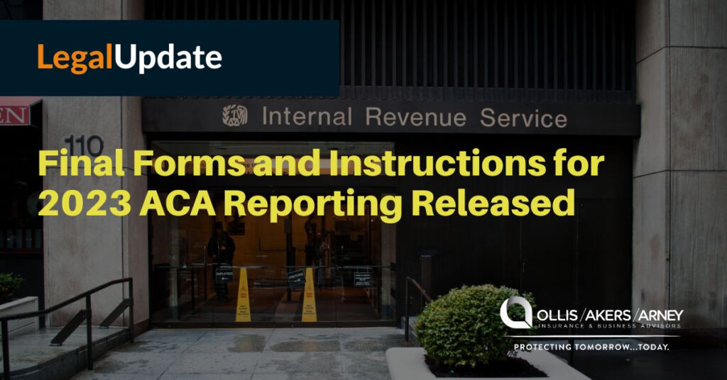 Final Forms and Instructions for 2023 ACA Reporting Released