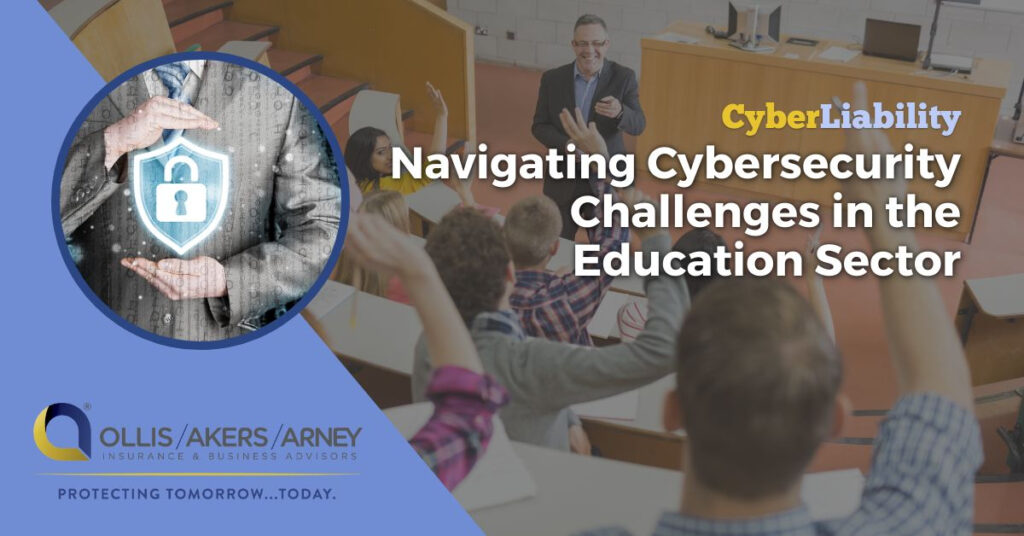 Navigating Cybersecurity Challenges in the Education Sector