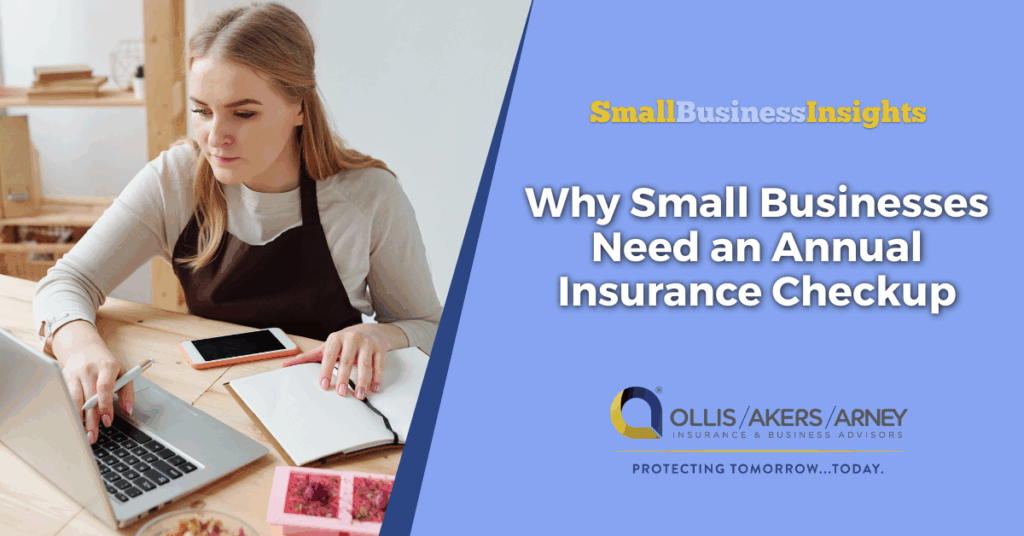 Why Small Businesses Need an Annual Insurance Checkup