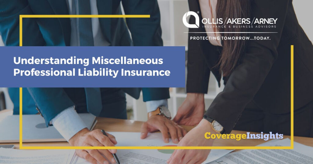 Understanding Miscellaneous Professional Liability Insurance
