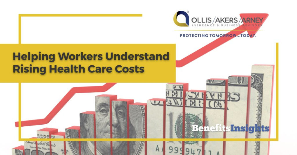 Helping Workers Understand Rising Health Care Costs