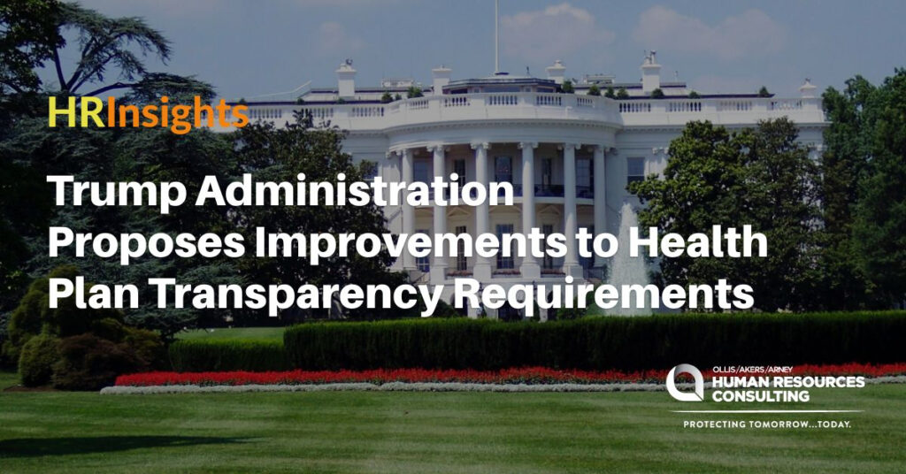 Trump Administration Proposes Improvements to Health Plan Transparency Requirements