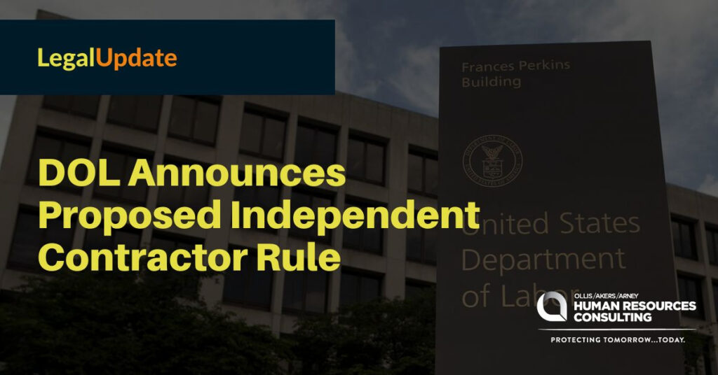 DOL Announces Proposed Independent Contractor Rule