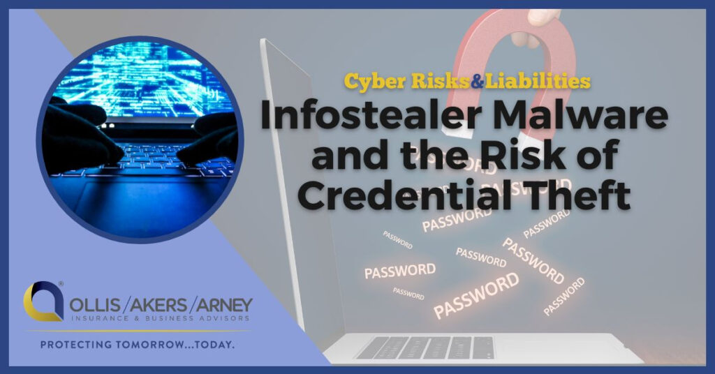 Infostealer Malware and the Risk of Credential Theft