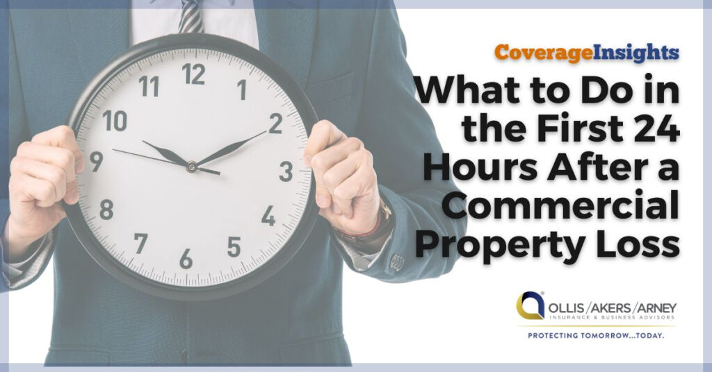 What to Do in the First 24 Hours After a Commercial Property Loss