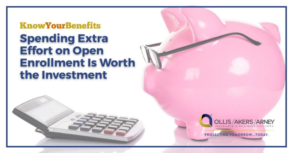 Spending Extra Effort on Open Enrollment Is Worth the Investment