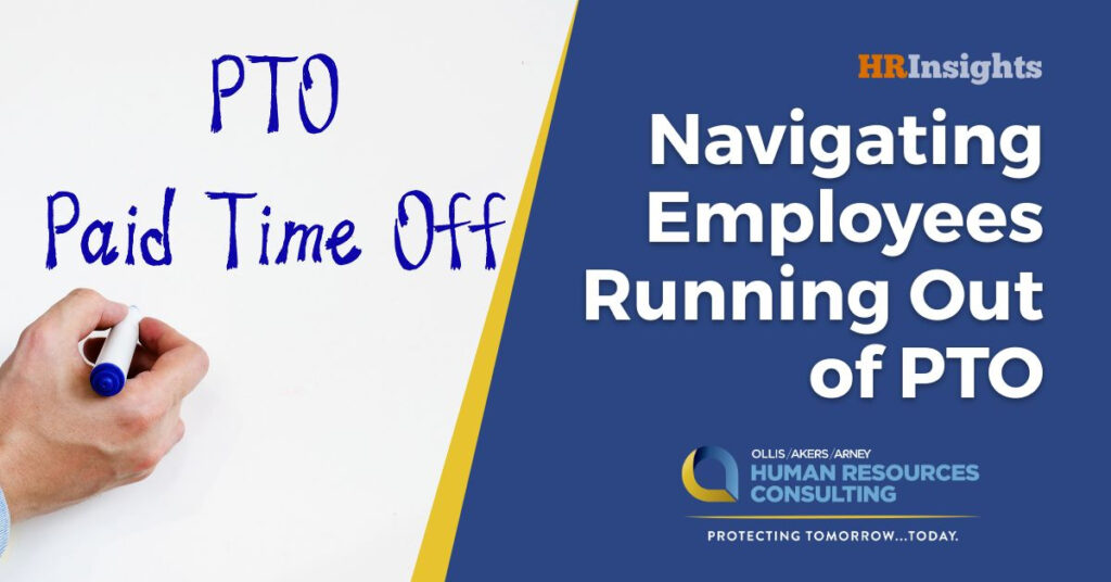 Navigating Employees Running Out of PTO